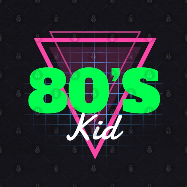 80's Kid, 1980a' Retro by E.S. Creative